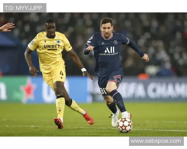 布鲁日迎战巴黎圣日门期待一场精彩的欧冠对决与激情碰撞